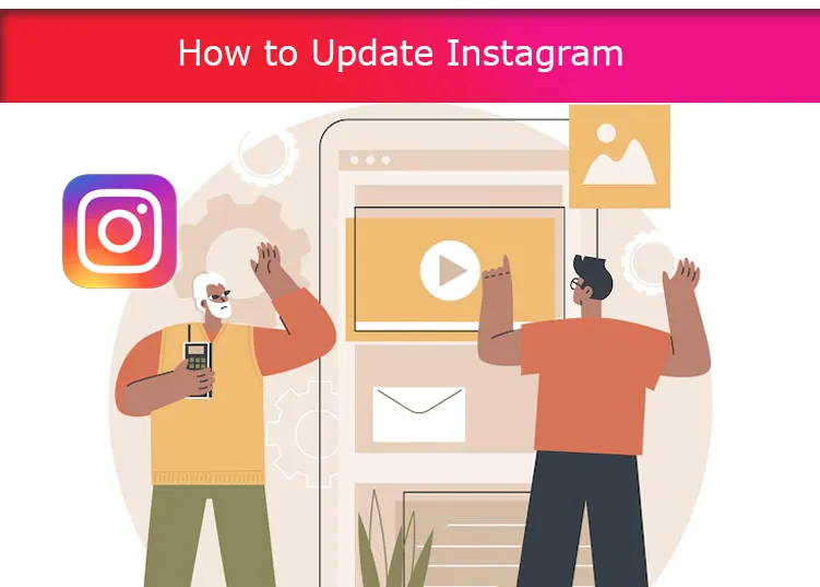 How to Update Instagram