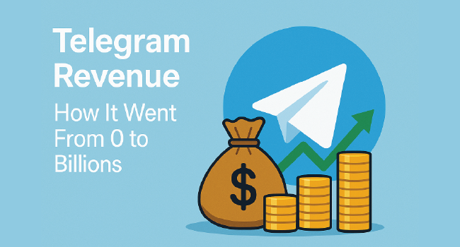 Telegram Revenue: How the Messaging Giant Makes Money