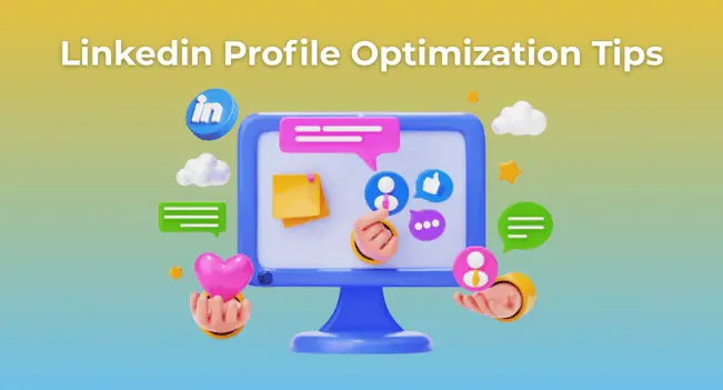 LinkedIn Profile Optimization Tips That Triple Your Visibility