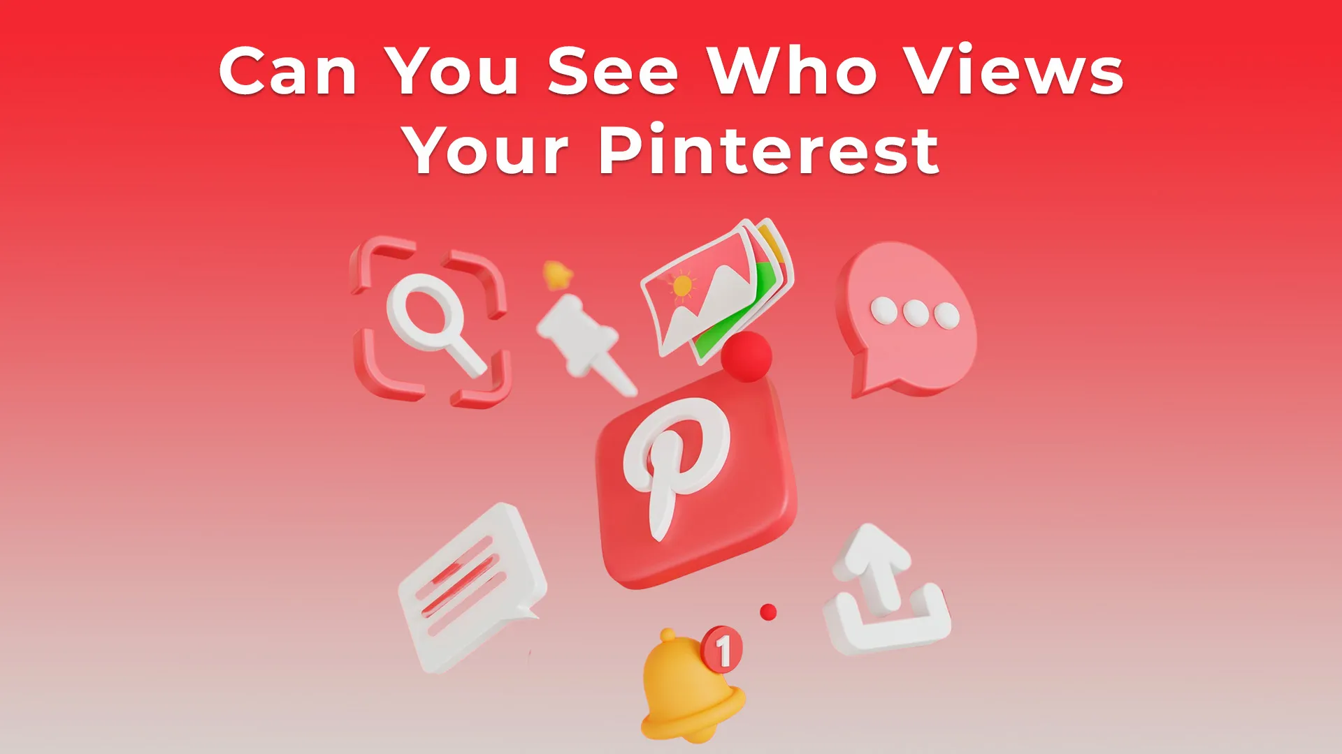 Can You See Who Views Your Pinterest in 2026? The Real Answer