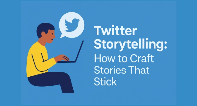Twitter Storytelling – How to Craft Narratives That Stand Out