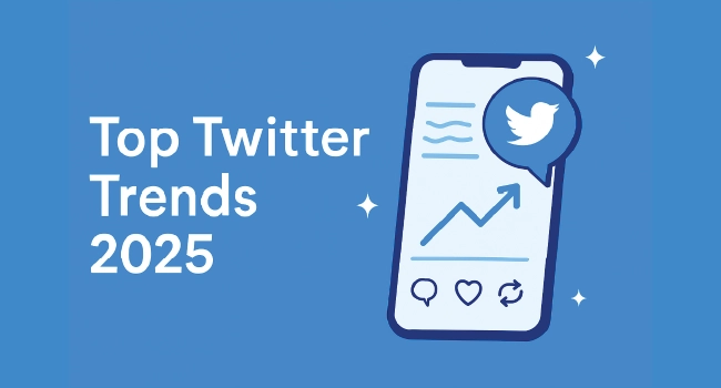 Top Twitter Trends in 2025 You Shouldn’t Miss