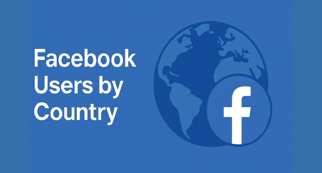 Facebook Users By Country: The Real Numbers Behind The World’s Biggest ...