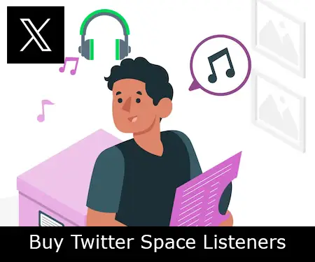 Buy Twitter Space Listeners
