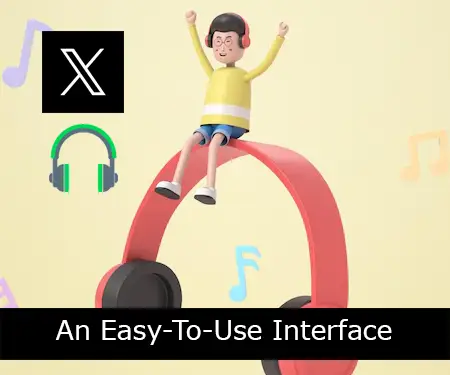 An Easy-To-Use Interface