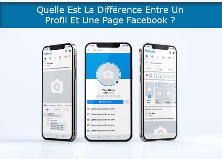 La Différence Entre Un Profil Et Une Page Facebook ?