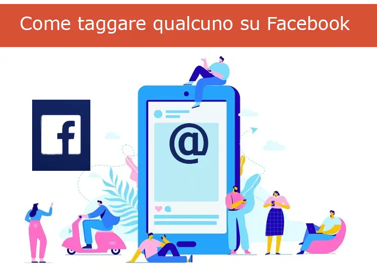 Come taggare qualcuno su Facebook