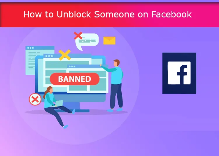 How to Unblock Someone on Facebook