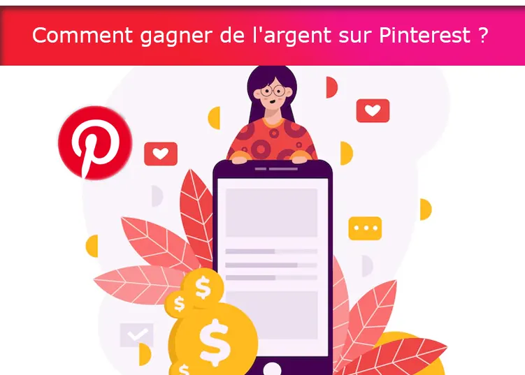 Comment gagner de l'argent sur Pinterest ?