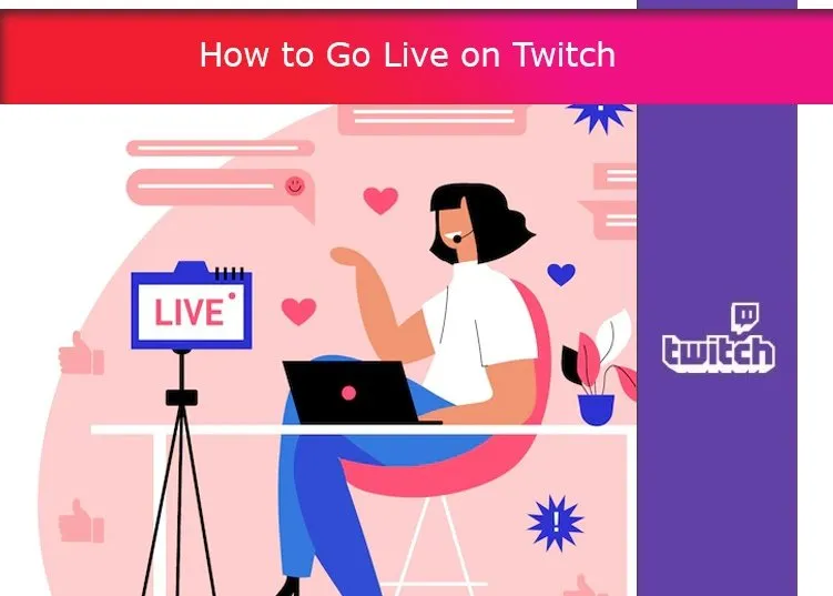 Cómo salir en directo en Twitch