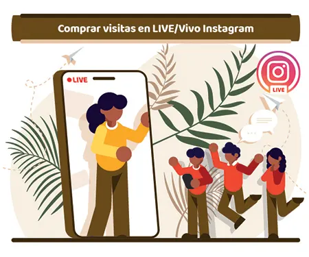 Comprar visitas en LIVE/Vivo Instagram