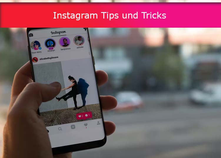 Instagram Tips und Tricks