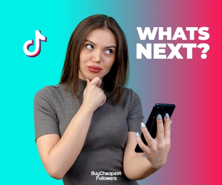 After Buying TikTok Followers, What Next? After Buying TikTok Followers, What Next?