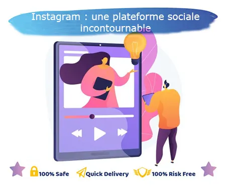 Instagram : une plateforme sociale incontournable
