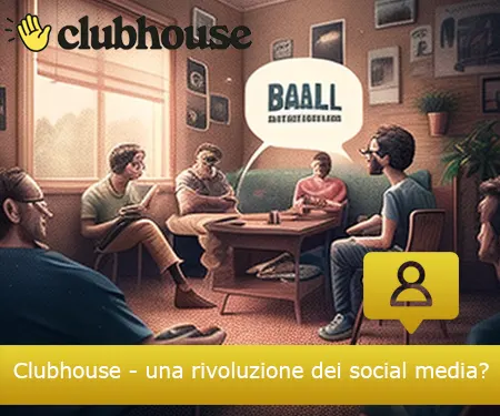 Clubhouse - una rivoluzione dei social media?