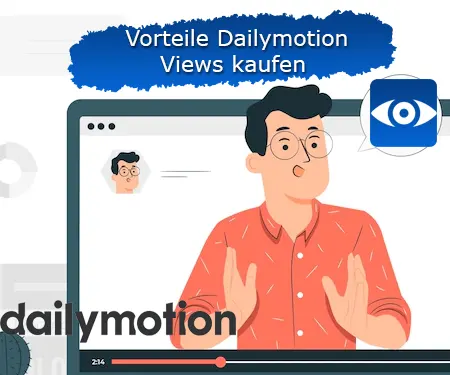 Vorteile Dailymotion Views kaufen