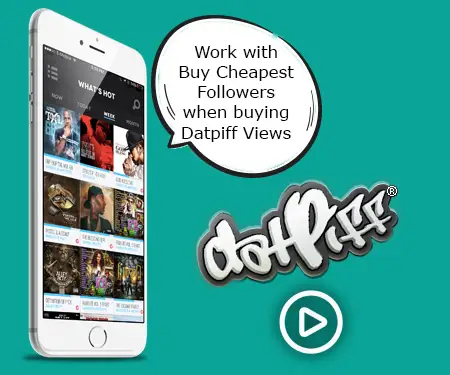 Work with BuyCheapestFollowers when buying Datpiff Views