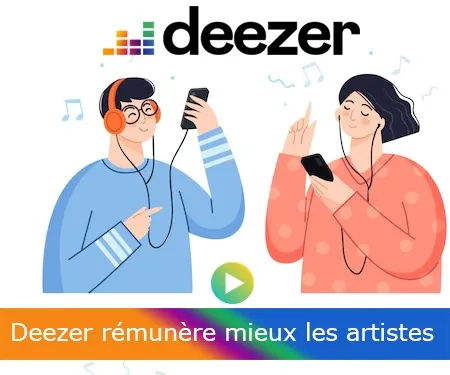 Deezer rémunère mieux les artistes