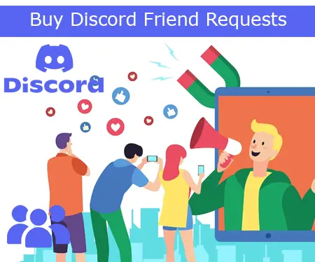 Buy Discord Friend Requests