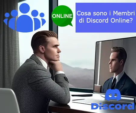 Cosa sono i Membri di Discord Online?