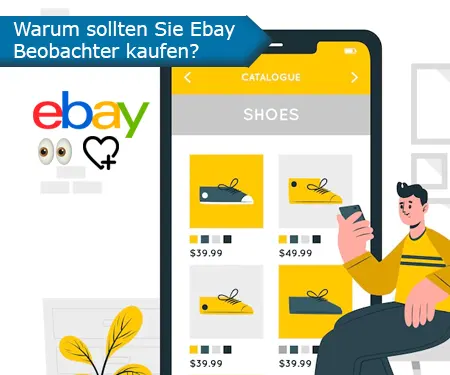 Warum sollten Sie Ebay Beobachter kaufen?