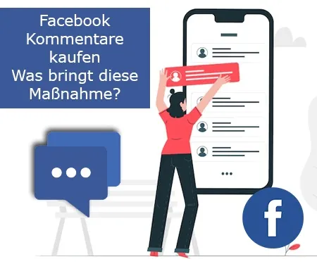 Facebook Kommentare kaufen – Was bringt diese Maßnahme?