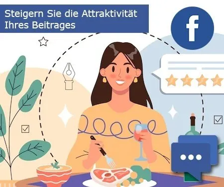 Steigern Sie die Attraktivität Ihres Beitrages