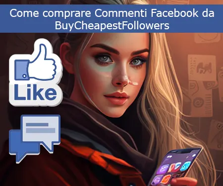 Come comprare Commenti Facebook da BuyCheapestFollowers