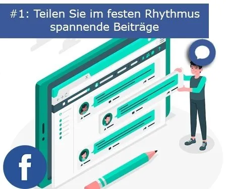 #1: Teilen Sie im festen Rhythmus spannende Beiträge