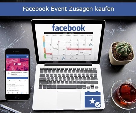 Facebook Event Zusagen kaufen Facebook Event Zusagen kaufen