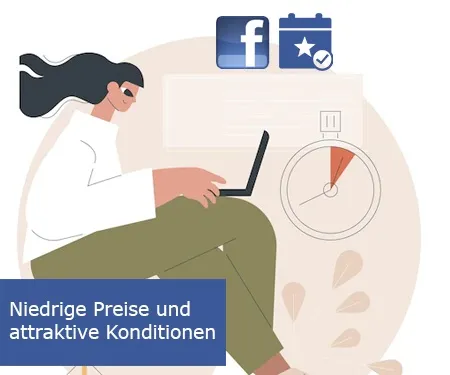 Niedrige Preise und attraktive Konditionen