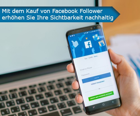 Mit dem Kauf von Facebook Follower erhöhen Sie Ihre Sichtbarkeit nachhaltig Mit dem Kauf von Facebook Follower erhöhen Sie Ihre Sichtbarkeit nachhaltig