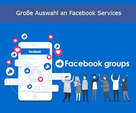 Große Auswahl an Facebook Services Große Auswahl an Facebook Services