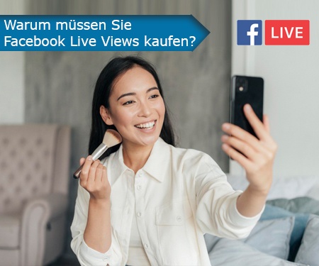 Warum müssen Sie Facebook Live Views kaufen? Warum müssen Sie Facebook Live Views kaufen?