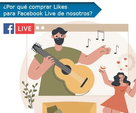 ¿Por qué comprar Likes para Facebook Live de nosotros?