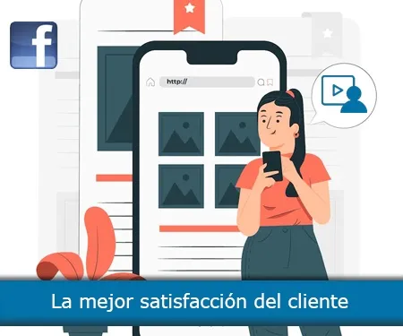 La mejor satisfacción del cliente