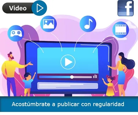 Acostúmbrate a publicar con regularidad