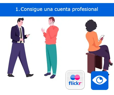 Consigue una cuenta profesional