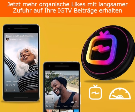 Jetzt mehr organische Likes mit langsamer Zufuhr auf Ihre IGTV Beiträge erhalten Jetzt mehr organische Likes mit langsamer Zufuhr auf Ihre IGTV Beiträge erhalten