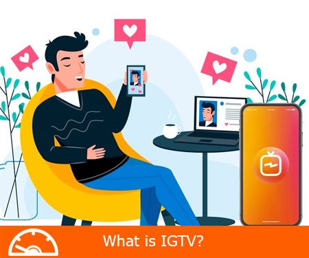 What is IGTV?