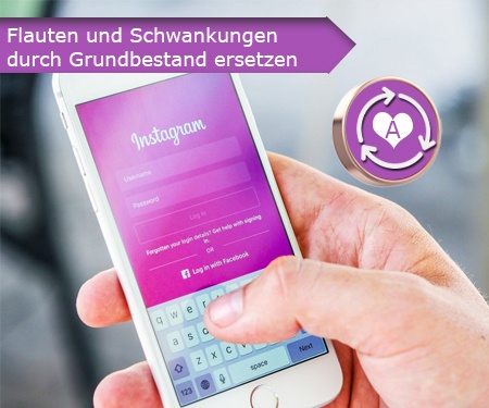 Flauten und Schwankungen durch Grundbestand ersetzen Flauten und Schwankungen durch Grundbestand ersetzen