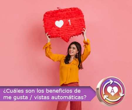 ¿Cuáles son los beneficios de me gusta / vistas automáticas? ¿Cuáles son los beneficios de me gusta / vistas automáticas?
