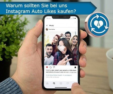 Warum sollten Sie bei uns Instagram Auto Likes kaufen? Warum sollten Sie bei uns Instagram Auto Likes kaufen?