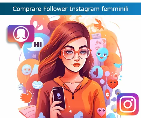 Comprare Follower Instagram femminili