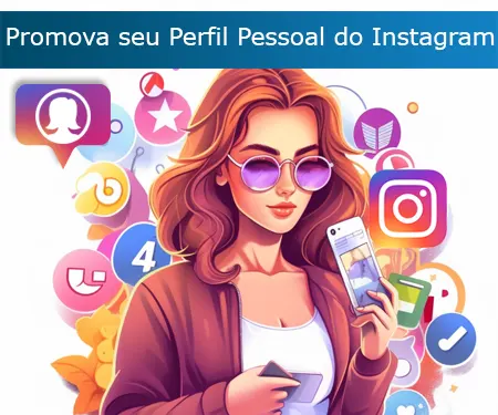 Promova seu Perfil Pessoal do Instagram