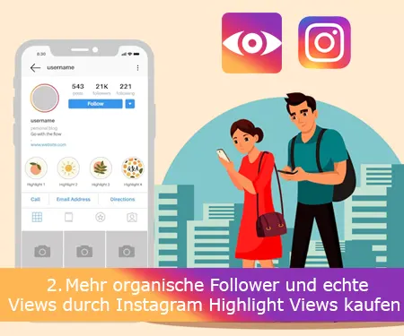 Mehr organische Follower und echte Views durch Instagram Highlight Views kaufen