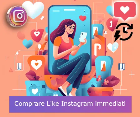 Comprare Like Instagram immediati