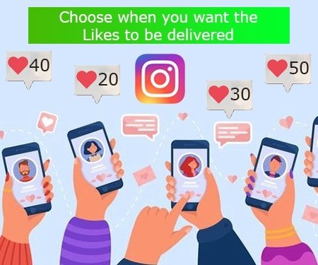 Choose when you want the Likes to be delivered