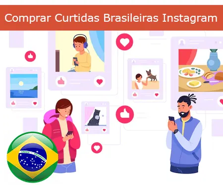 Comprar Curtidas Brasileiras Instagram