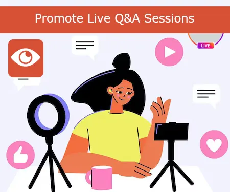 Promote Live Q&A Sessions